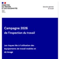 Campagne nationale 2026 : Sécurité des équipements de travail mobiles et de levage